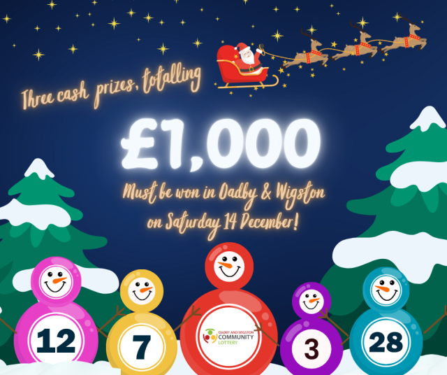 Graphic with text 'Three cash prizes, totalling £1,000, must be won in Oadby & Wigston on Saturday 14 December'