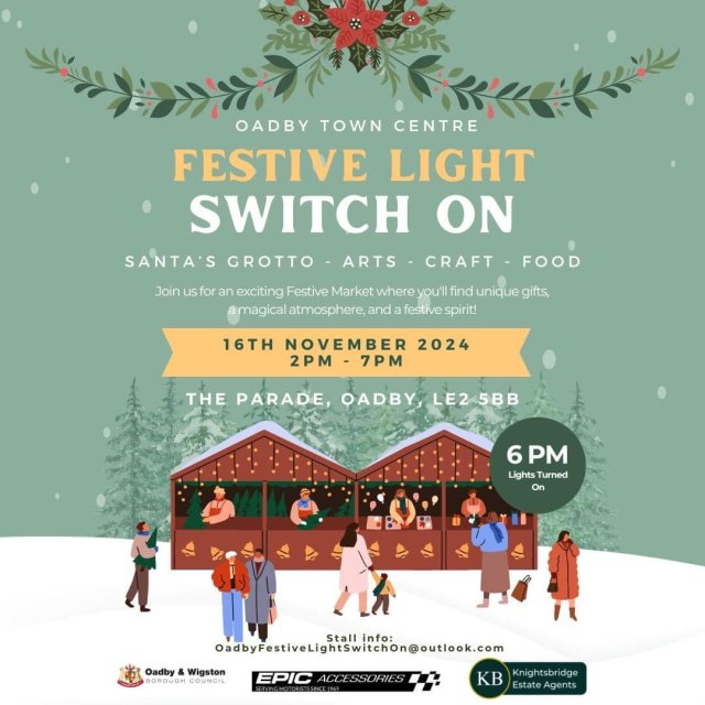 Poster for Oadby Festive Light switch on. Saturday 16 November, 2pm - 7pm with a 6pm switch on. The Parade, Oadby.