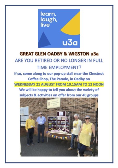 Poster for Great Glen, Oadby & Wigston U3A pop up stand on Oadby Parade