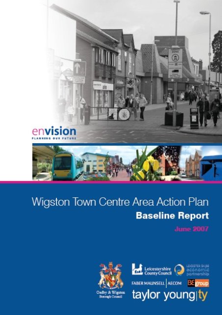 Wigston Town Centre Baseline Report - Oadby and Wigston Borough Council